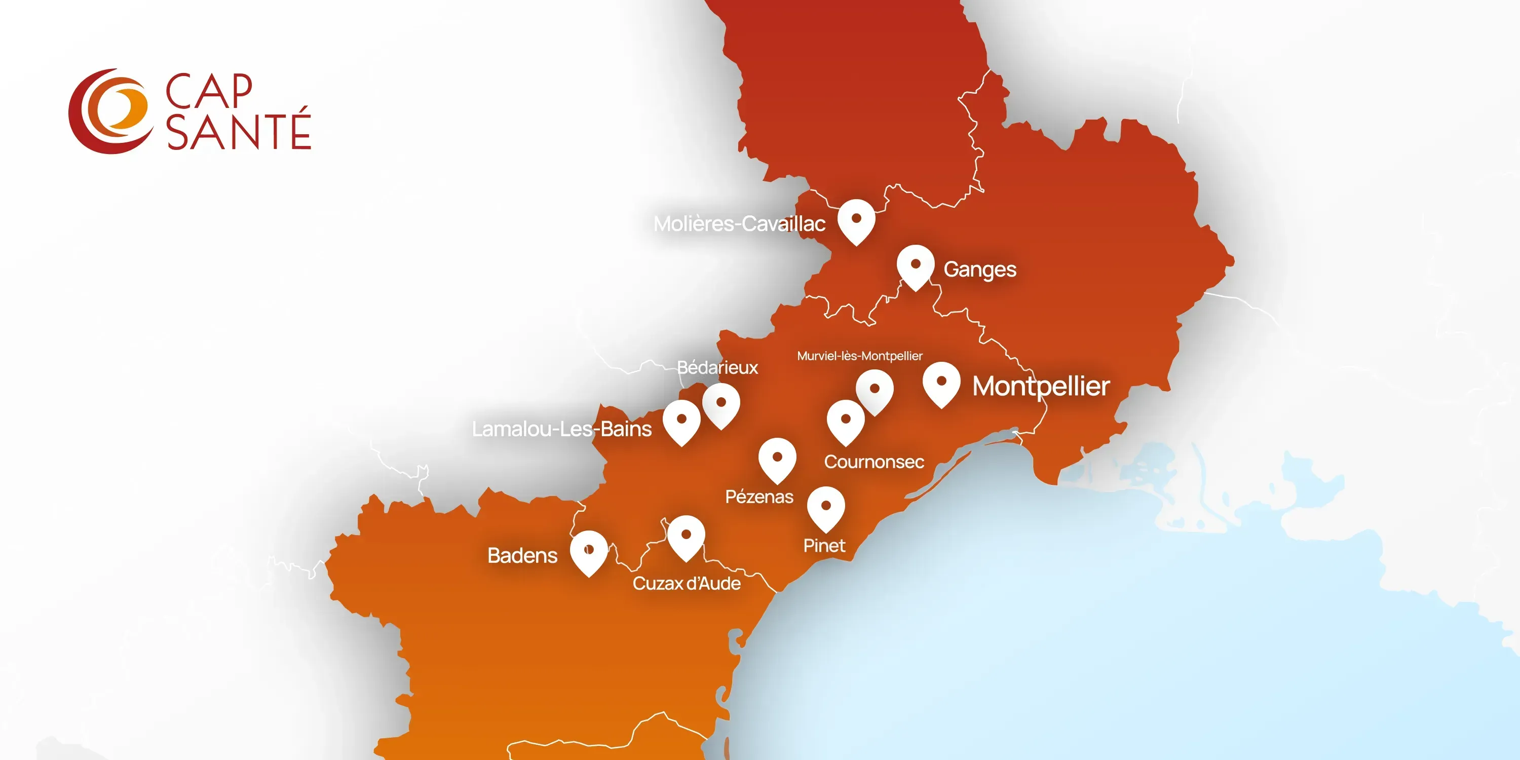 Carte des établissements Cap Santé en Occitanie : Montpellier, Ganges, Molières-Cavaillac, Murviel-lès-Montpellier, Bédarieux, Lamalou-les-Bains, Cournonsec, Pézenas, Pinet, Cuxac-d’Aude et Badens